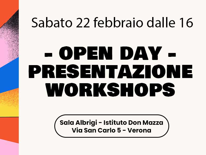 Al momento stai visualizzando OPEN DAY – presentazione workshops